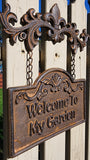 Sign "Welcome To My Garden"