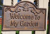 Sign "Welcome To My Garden"